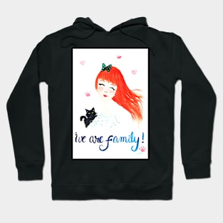 We are Family! Hoodie